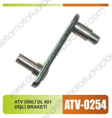 ATV DİNLİ DL 601 DİŞLİ BRAKETİ