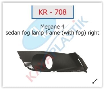 SİS FAR ÇERÇEVESİ SAĞ MGN 4 SEDAN MODEL SİSLİ-KAYA KR708-261522924R-261528419R