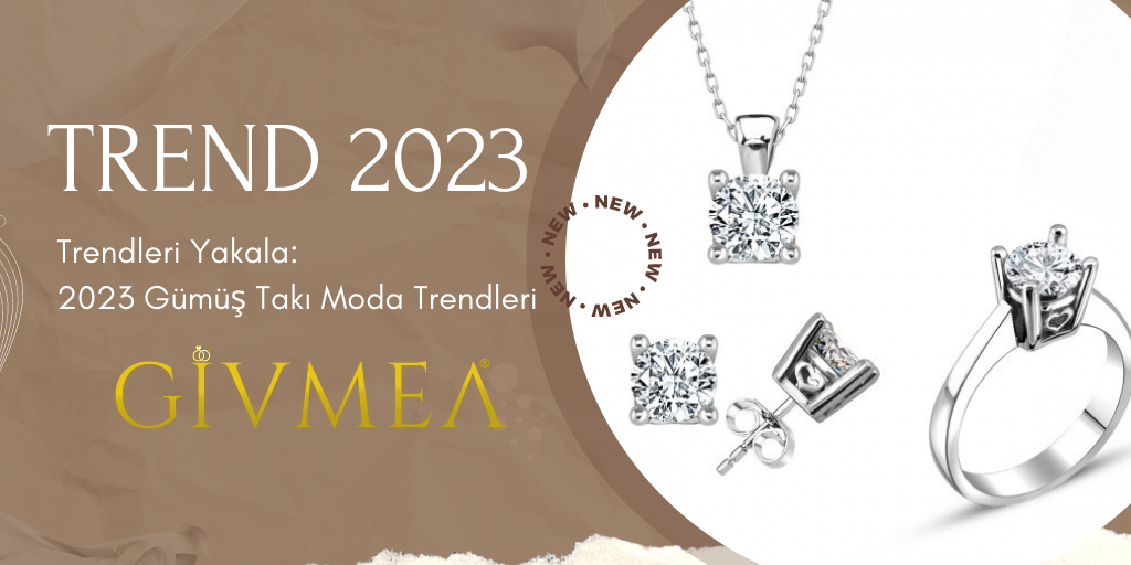 Trendleri Yakala: 2023 Gümüş Takı Moda Trendleri