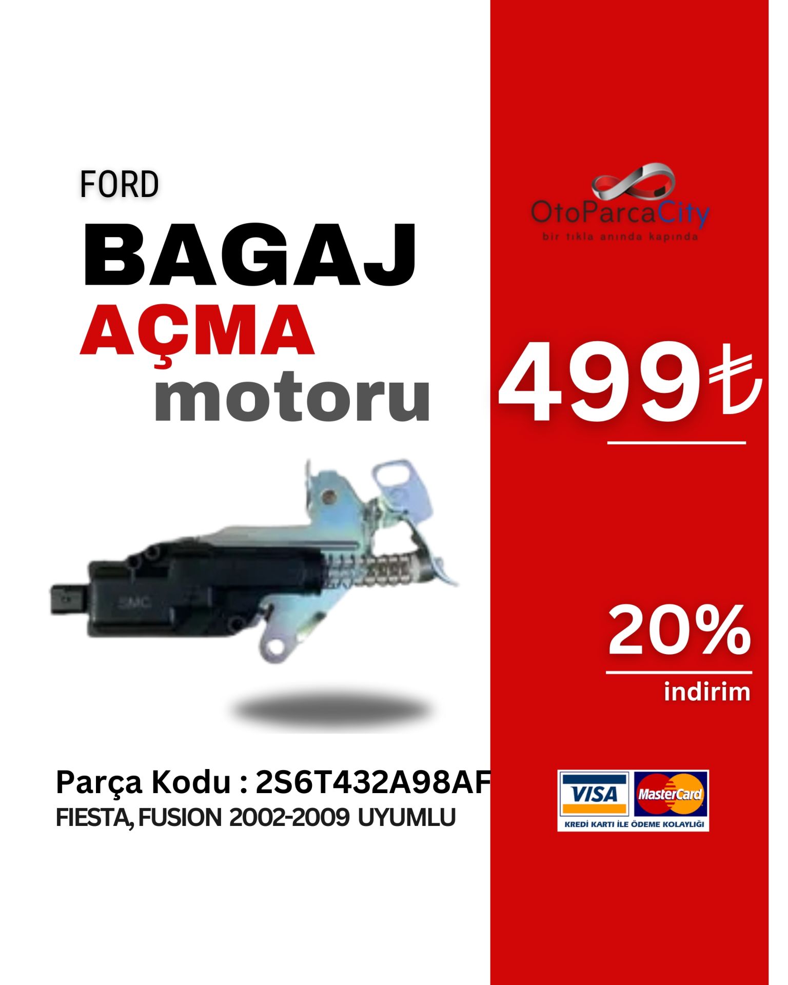 BAGAJ ACMA MOTORU FİESTA 02>09