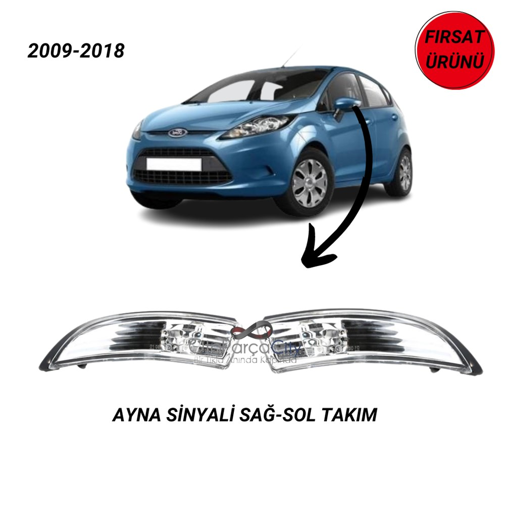 Ayna Si̇nyali̇ Sağ-Sol (Takim) Fi̇esta 2009-2018