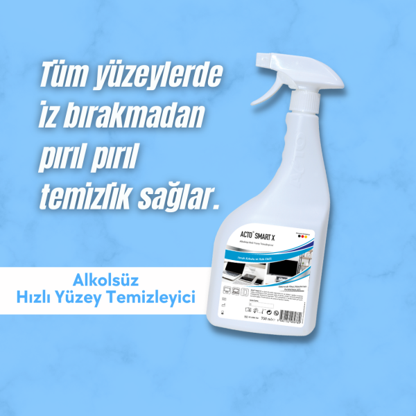 ACTO® Smart X 750 ml Alkolsüz Hızlı Yüzey Temizleyici