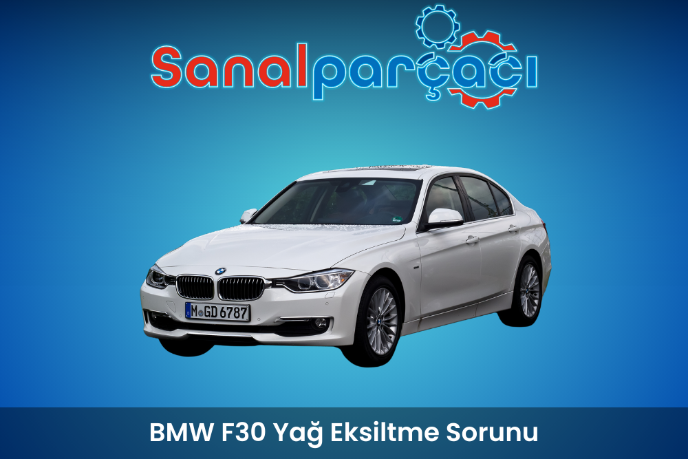 BMW F30 Yağ Eksiltme Sorunu