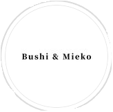 BUSHI AND MIEKO