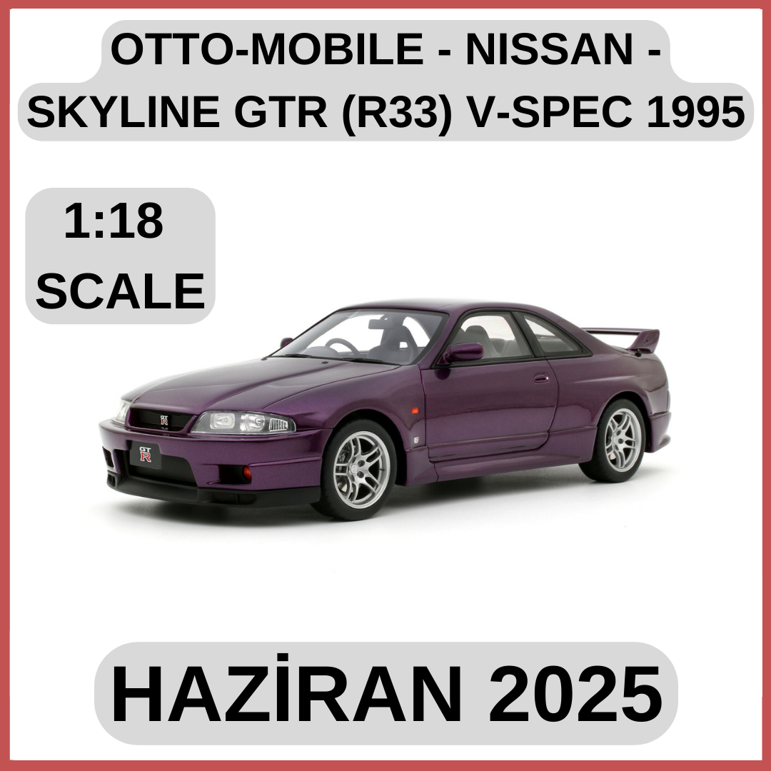 OTTO-MOBILE - NISSAN - SKYLINE GTR (R33) V-SPEC 1995