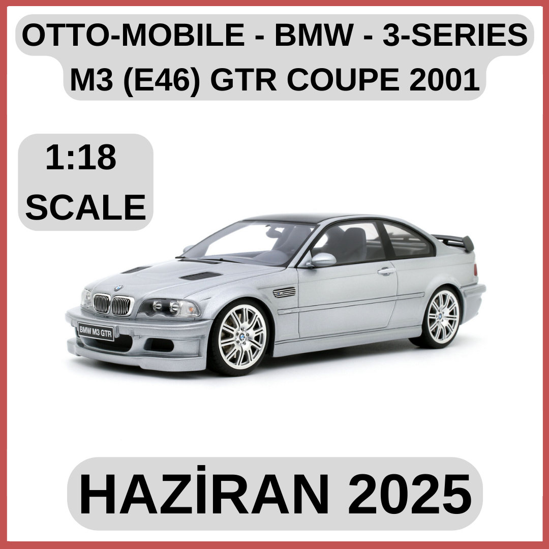 OTTO-MOBILE - BMW - 3-SERIES M3 (E46) GTR COUPE 2001