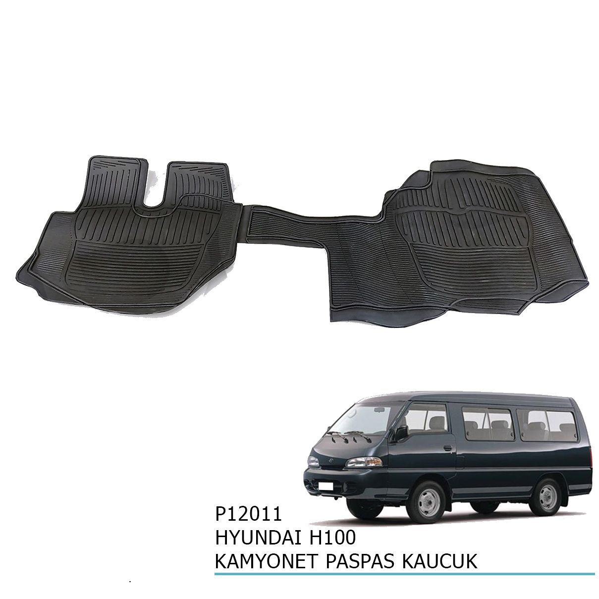 Hyundai H100 Kamyonet tüm modellere uyumlu kauçuk paspas