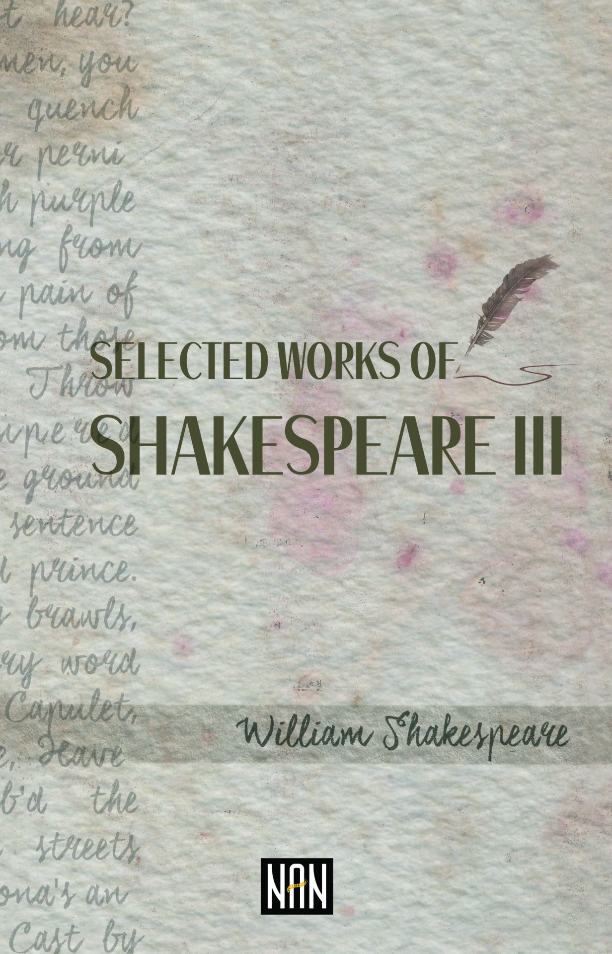 Selected Works of Shakespeare III | Williaam Shakespeare