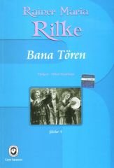 Bana Tören | Rainer Maria Rilke