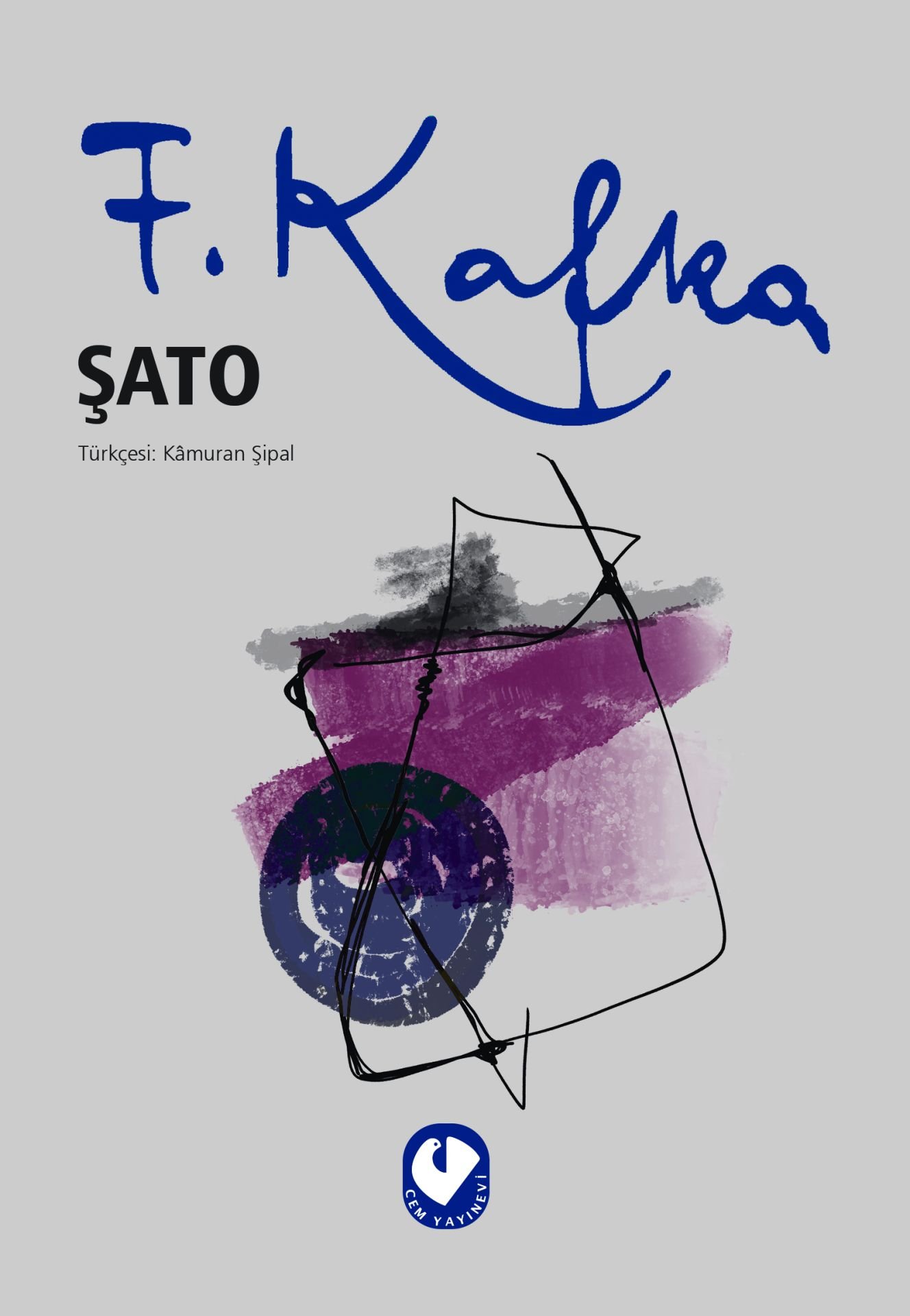 Şato | Franz Kafka