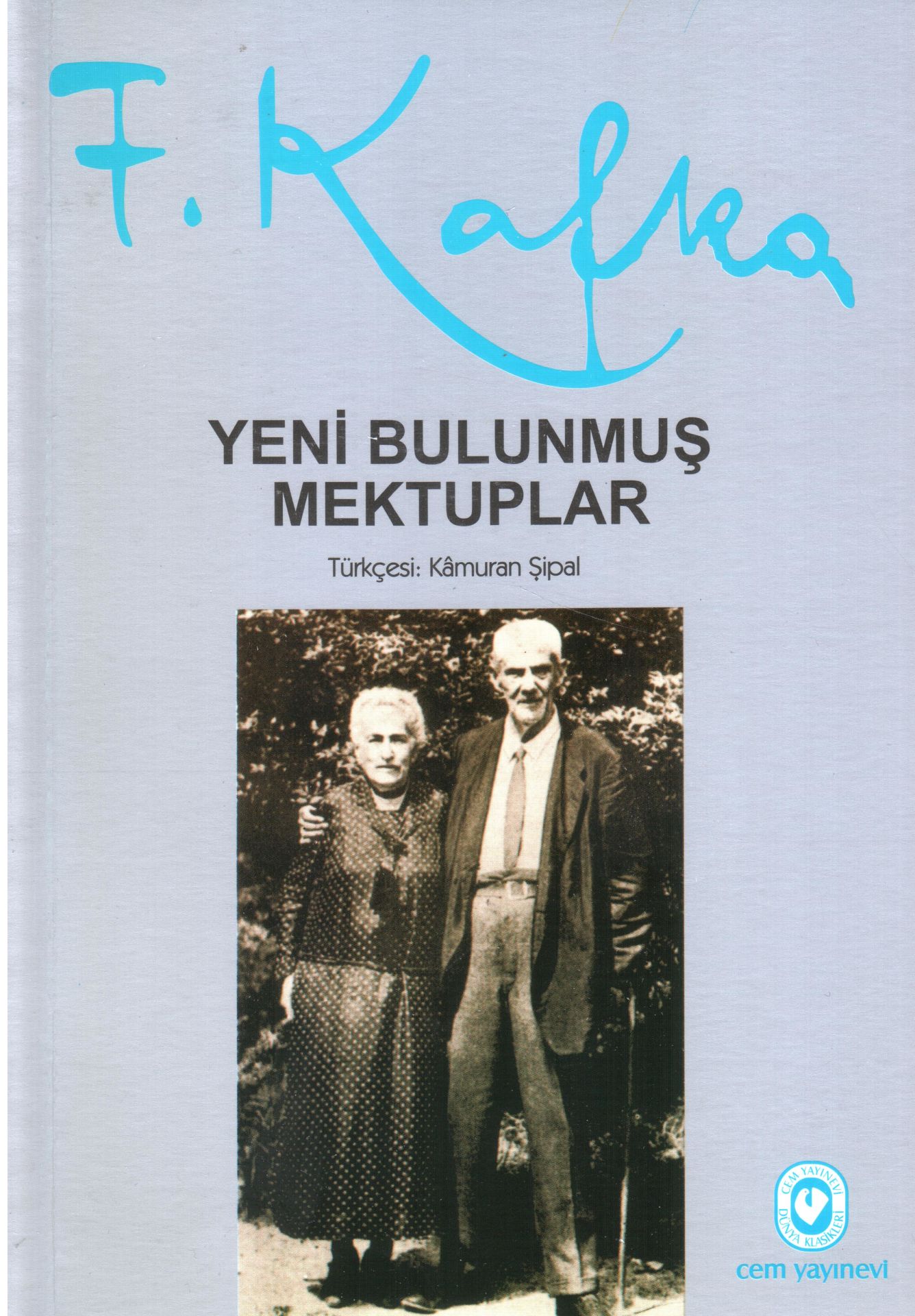 Yeni Bulunmuş Mektuplar | Franz Kafka