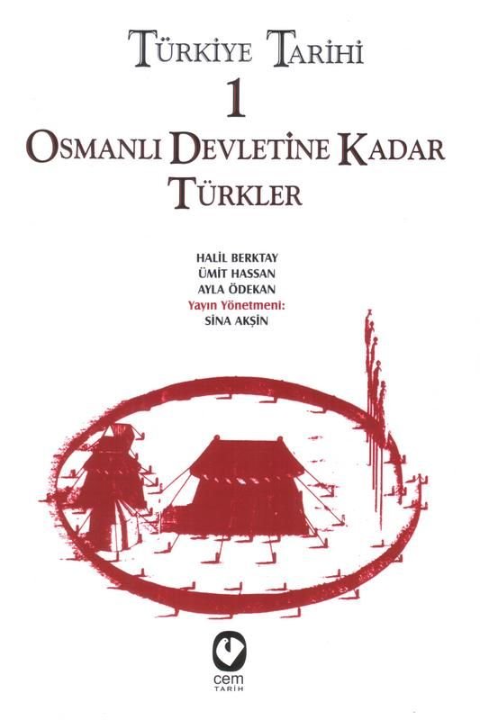 Türkiye Tarihi – 1 | Editör: Sina Akşin