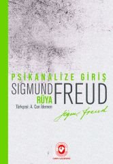 Psikanalize Giriş: Rüya | Sigmund Freud