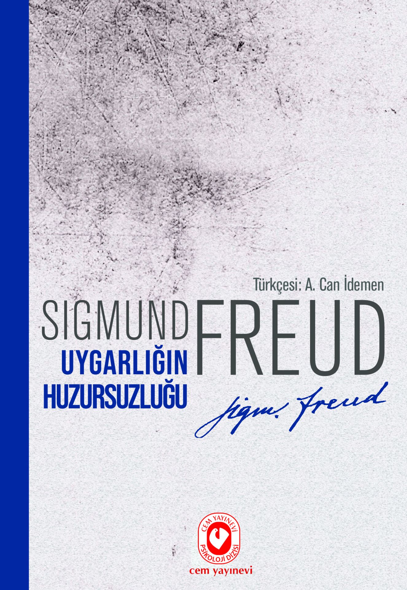 Uygarlığın Huzursuzluğu | Sigmund Freud