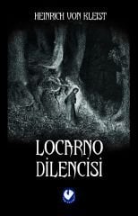 Locarno Dilencisi | Heinrich Von Kleist