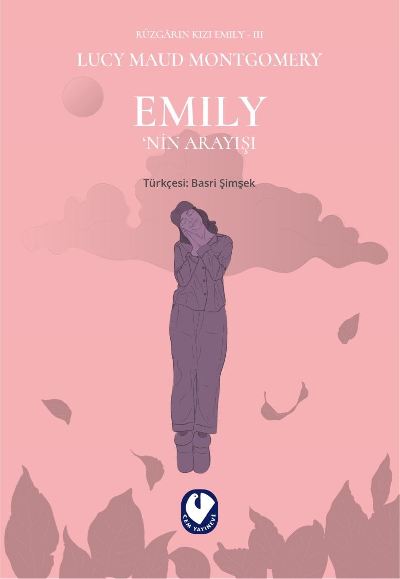 Rüzgârın Kızı Emily III- Emily’nin Arayışı | Lucy Maud Montgomery