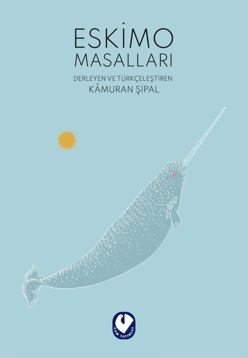 Eskimo Masalları | Der. Kamuran Şipal