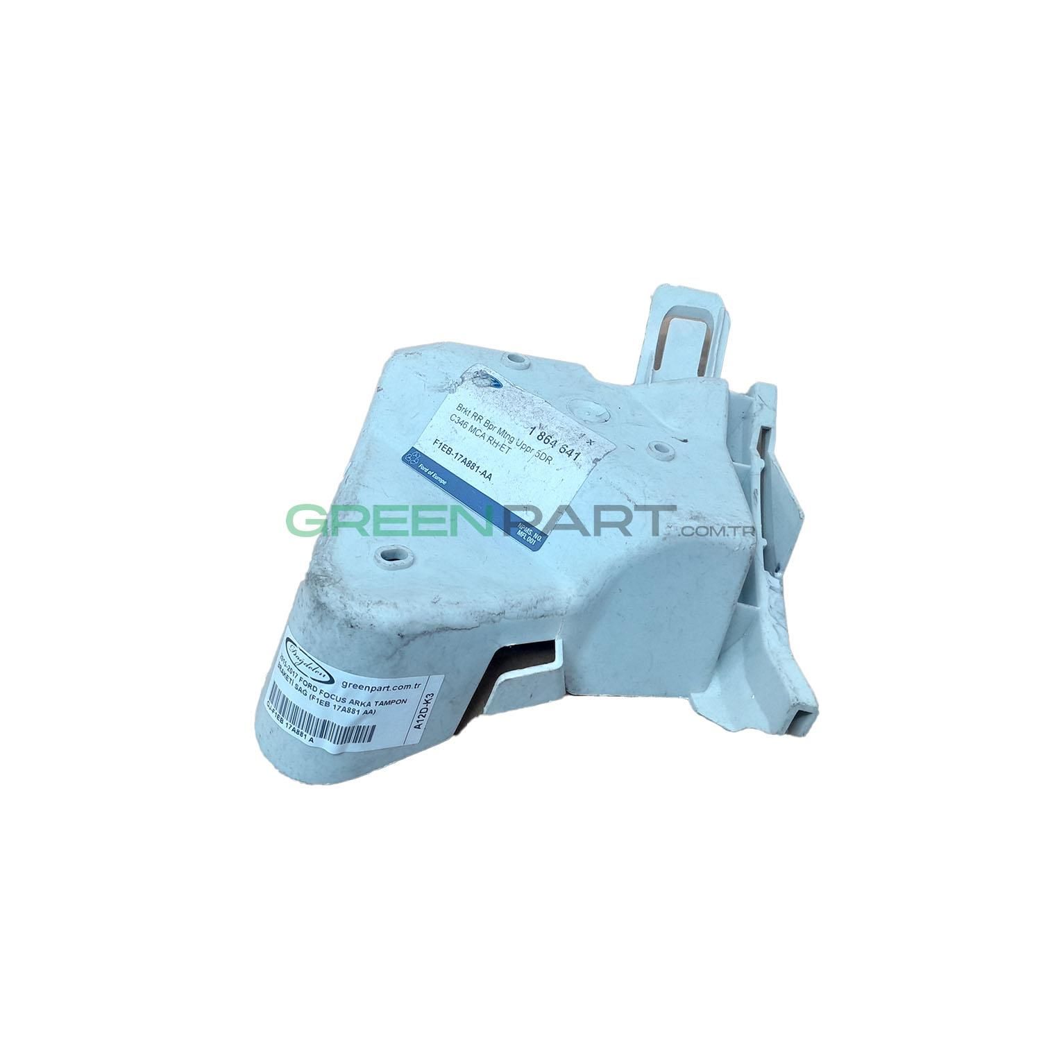 2015-2017 FORD FOCUS ARKA TAMPON BRAKETİ SAĞ (F1EB 17A881 AA)