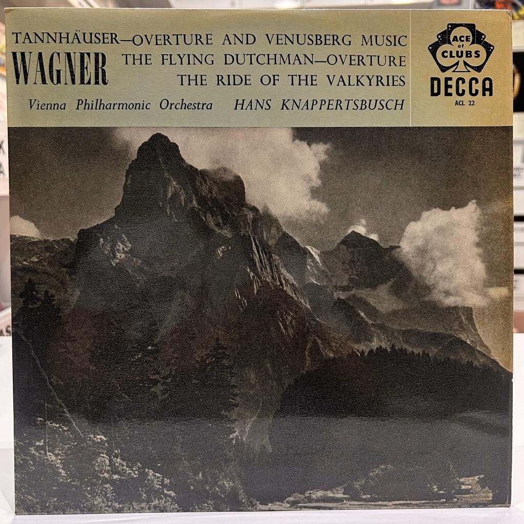 Wagner / Vienna Philharmonic Orchestra* / Hans Knappertsbusch – Tannhäuser-Overture And Venusberg Music / The Flying Dutchman-Overture/The Ride Of The Valkyries LP