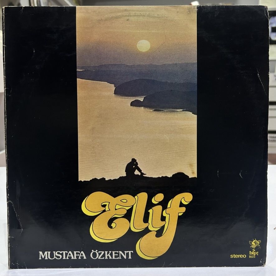MUSTAFA ÖZKENT – ELİF