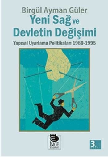 The New Right and the Change of the State