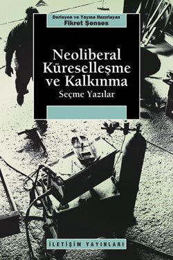 Neoliberal Globalization and Development Selected Articles