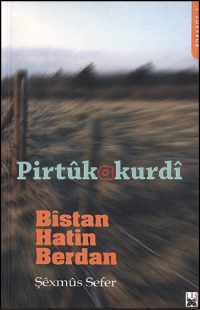 Bîstan Hatin Berdan