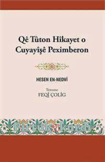 Qê Tûton Hîkayet o Cuyayîşê Peximberon
