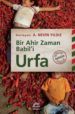 Urfa - An End Times Babylon