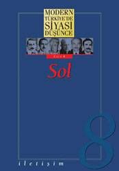 Modern Türkiye'de Siyasi Düşünce Cilt 8-Sol