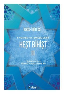 Heşt Bihişt Cilt 3-2.Mehmed ve 2.Bayezid Devri