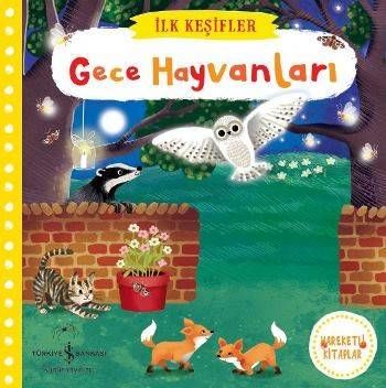 Gece Haycanları-İlk Keşifler-Hareketli Kitaplar - Ciltli Kitap