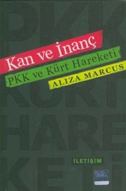Kan ve İnanç - PKK ve Kürt Hareketi