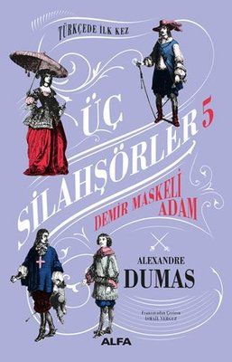 The Three Musketeers 5 - The Man in the Iron Mask