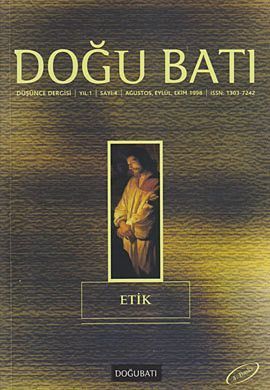 Doğu Batı Düşünce Dergisi Sayı: 4 - Etik