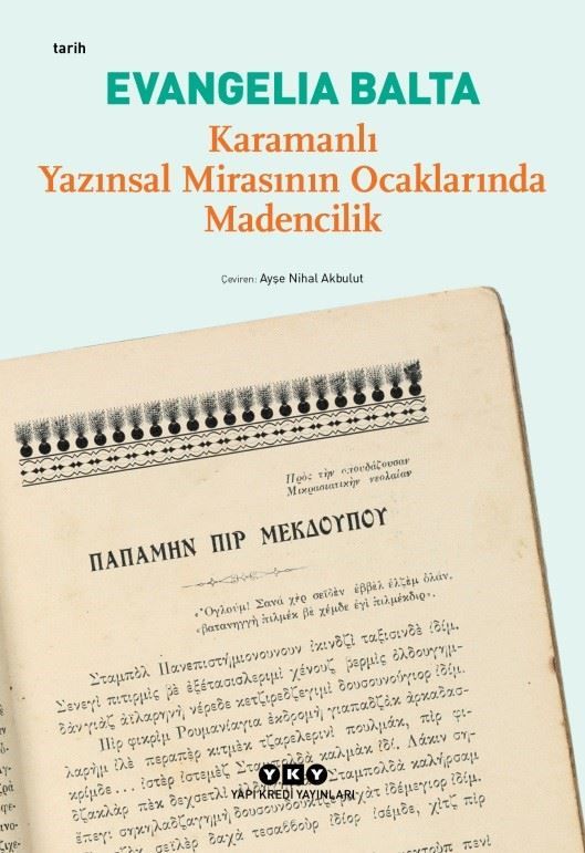 Mining in the Quarries of Karamanli Literary Heritage