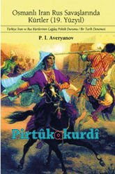 Kurds in the Ottoman-Iran-Russian Wars (19th Century)