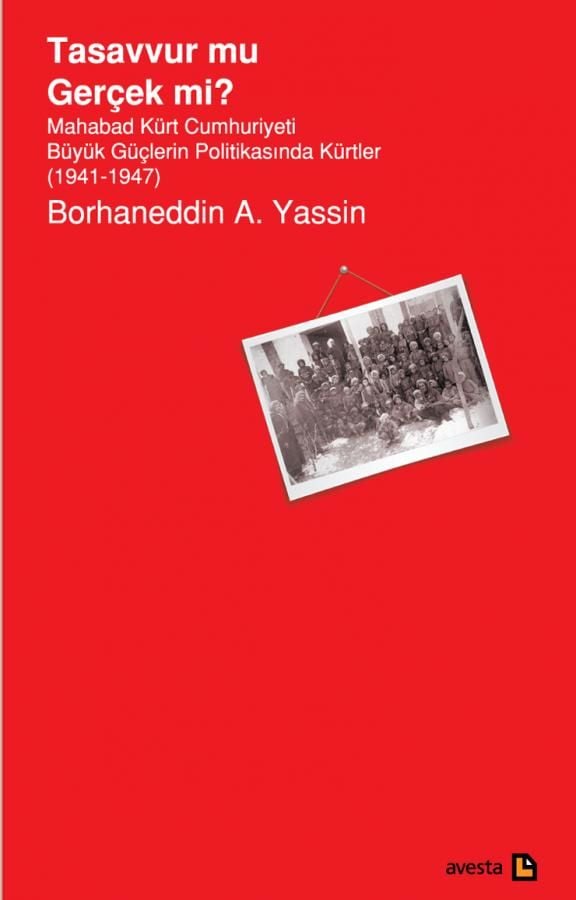 Tasavvur mu Gerçek mi Mahabad Kürt Cumhuriyeti