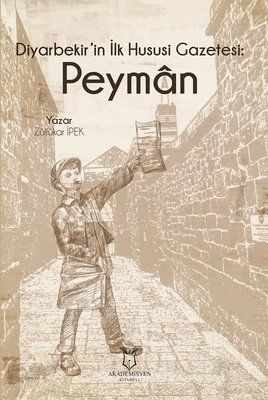 Diyarbekir's First Private Newspaper: Peyman