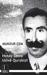 Hotay Serra Ûsivê Qurzkizî