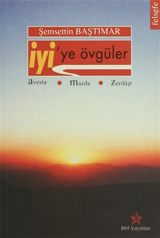 İyiye Övgüler