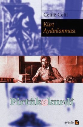 Kurdish Enlightenment Late Nineteenth Century - Early Twentieth Century