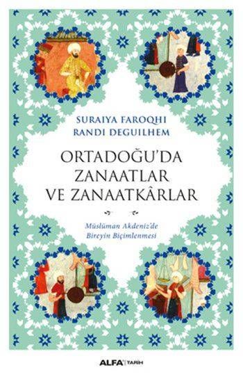 Ortadoğuda Zanaatlar ve Zanaatkarlar