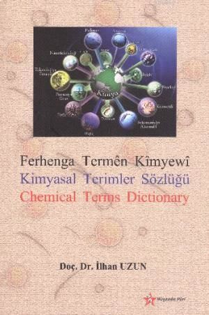 Ferhenga Termên Kîmyevî - Dictionary of Chemical Terms - Chemical Terms Dictionary