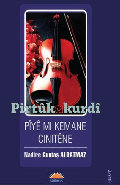 Pîyê Mi Kemane Cinitêne