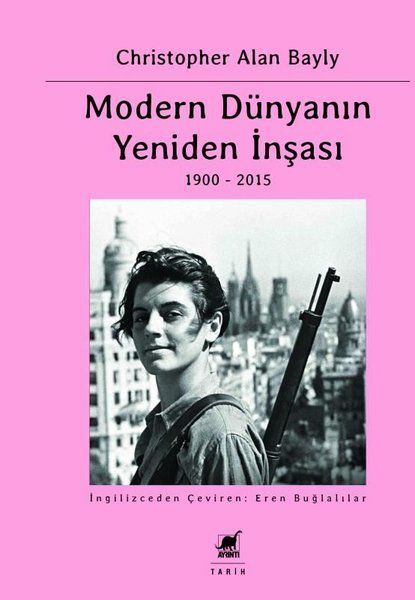 Reconstructing the Modern World 1900 - 2015