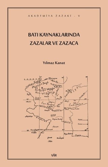 Batı Kaynaklarında Zazalar ve Zazaca