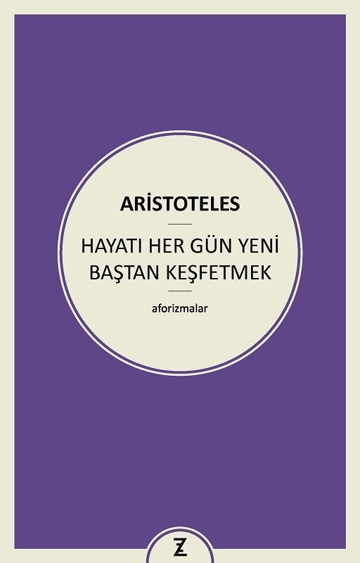 Hayatı Her Gün Yeni Baştan Keşfetmek