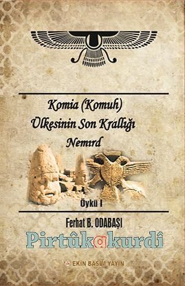 Komia (Komuh) Ülkesinin Son Krali Nemird