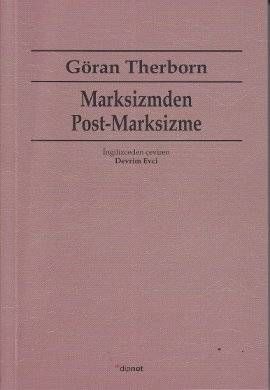 Marksizmden Post-Marksizme